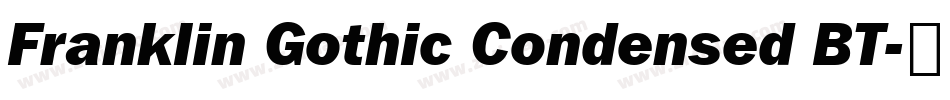 Franklin Gothic Condensed BT字体转换